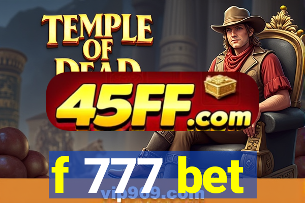 f 777 bet